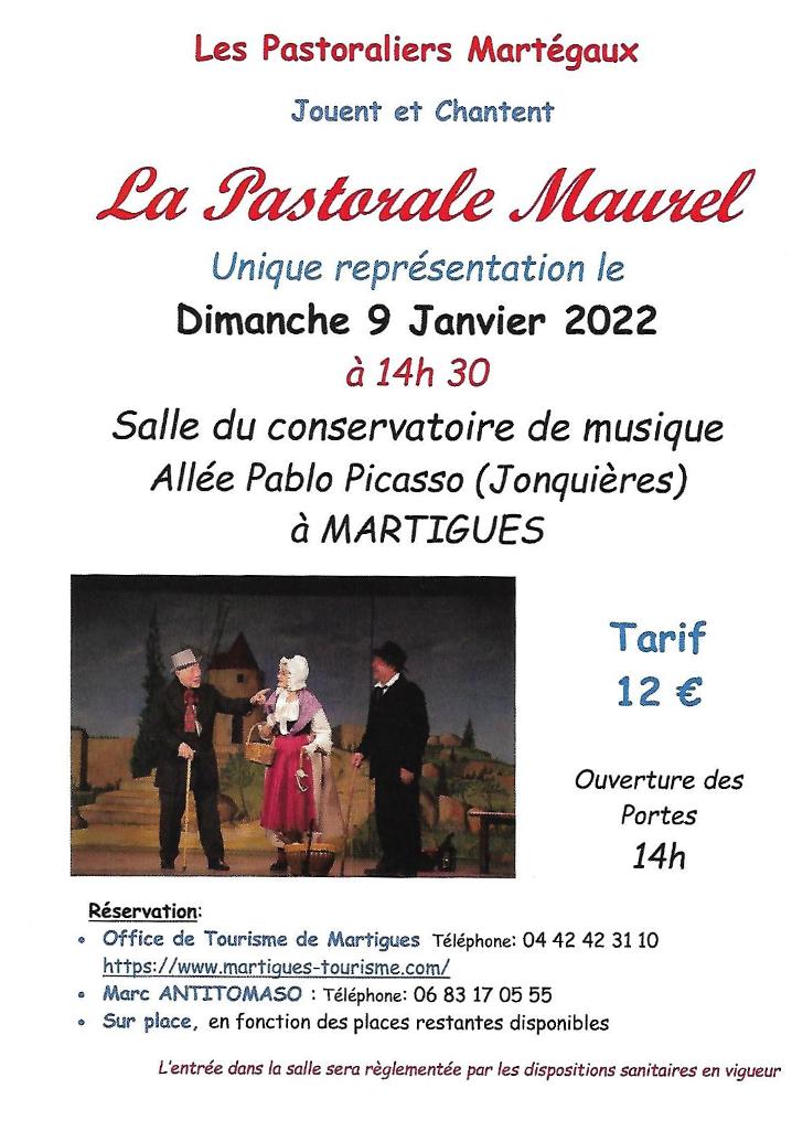 La Pastorale Maurel, pièce jouée en langue provençale raconte la nativité de Jésus. Les Pastoraliers Martégaux vous invitent à assister à un spectacle à la création originale. Joué dans la pure tradition provençale, la pièce de théâtre "Pastorale Maurel" reste un incontournable à chaque nouvelle année. C'est la pastorale la plus renommée en Provence, créée en 1844 par Antoine Maurel.