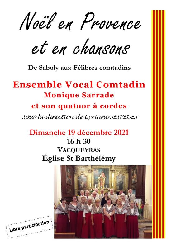 L' Ensemble Vocal Comtadin et son quatuor à cordes, sous la direction de Cyriane SESPEDES, vous propose un répertoire de chants de Noël de Saboly aux Félibriges comtadins